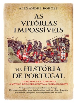 cover image of As Vitórias Impossíveis na História de Portugal